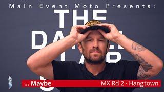 Ok, Maybe Deegan WILL Go 22-0 - MX 2025 - Top 10 Hangtown Moments - The Daniel Blair Show