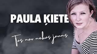 Paula Ķiete – "Tas nav nekas jauns" (Audio)