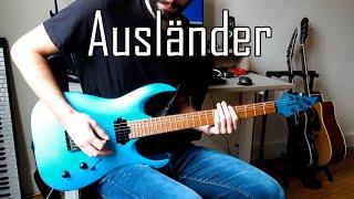 RAMMSTEIN - Ausländer Full Guitar Cover