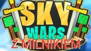 Sky Wars z Milnik