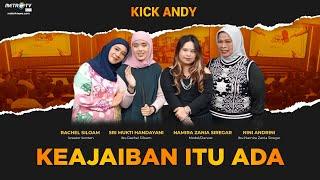 [FULL] Kick Andy - Keajaiban Itu Ada