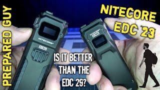 NITECORE EDC 23 REVIEW