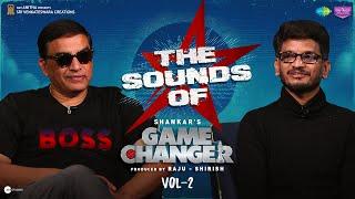 The Sounds Of #GameChanger | Dil Raju X Anantha Sriram | Shankar | Ram Charan | Thaman