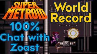 Super Metroid - No Major Glitch WRs - 100% Chat and Discussion with Zoast