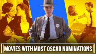 Movies With Most Oscar Nominations | Titanic | Oppenheimer | Forrest Gump