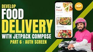 Build a Food Delivery App | Customer, Rider & Restaurant Apps Part 6: Jetpack Compose | Android