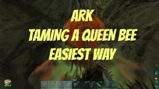 ARK: TAMING THE GIANT BEE