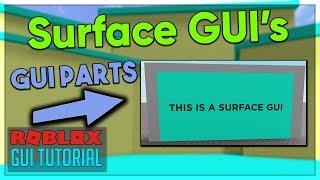 Roblox GUI Scripting Tutorial #9 - Surface GUIs (Beginner to Pro 2020)