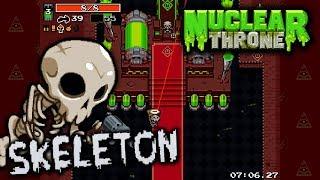 Nuclear Throne - Unstoppable! (Skeleton level Ultra)