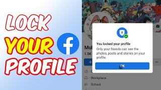 How to Lock Your Facebook Profile 2024