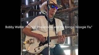 Bobby Walker "Rockin' Pneumonia and the Boogie Woogie Flu"  Cover Up