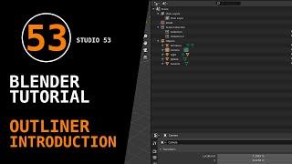 Blender Tutorial: Introduction to the Outliner