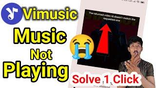 vimusic app chal nahi raha hai / vimusic me music play nahi ho raha hai, vimusic not working