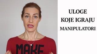 Uloge koje igraju manipulatori