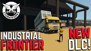 NEW DLC! Industrial Frontier First Look! LIVE! - Stormworks Build and Rescue