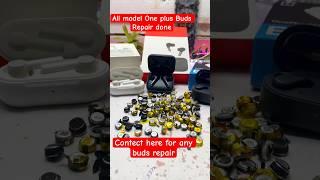 All type of buds done repair Contact Here 8898209528 ONEPLUS BUDS Z & Z2 ,pro & pro 2 , buds nord