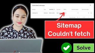 Sitemap couldn't fetch : How to Fix Sitemap Couldn't Fetch Error in Google Search Console