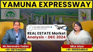 Yamuna Expressway Real Estate Market Price Analysis - DEC 2024 | REAL ESTATE 2024 ( Full Details )