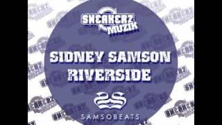 Sidney Samson- Riverside (Original mix)