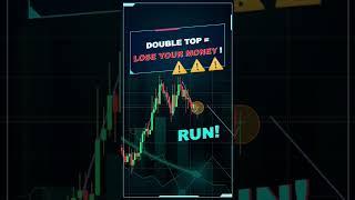 Double Top = Lose your money！！！#crypto #bullish #marketanalysis #trading #stocks #kline