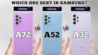 SAMSUNG A72 vs A52 vs A32 : BEST Samsung mid-range phone