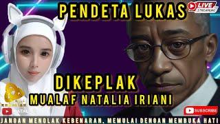 PENDETA LUKAS PANIK TERBUKTI BIBLE TIDAK ASLI? MUALAF NATALIA IRIANI FT. BANG NANDAR | KHADIJAH