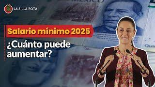 ¿A cuánto puede aumentar el salario mínimo en 2025?