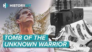 The Real Story Of The Tomb Of The Unknown Warrior