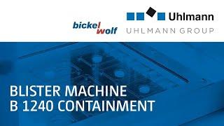 Uhlmann Blister machine B 1240 Containment