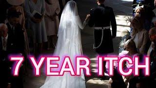 Prince Harry & Meghan Markle SEVEN Year Itch