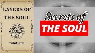 Layers of the Soul - Esoteric Teachings on Self and Purpose