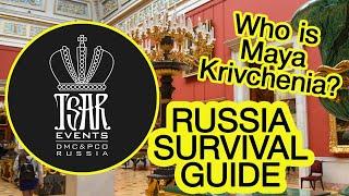 (Ep. 47) WHO IS MAYA KRIVCHENIA? - Tsar Events DMC & PCO's RUSSIA SURVIVAL GUIDE #eventprofs