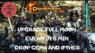 dso, drakensang online, upgrade new moon event, wolf drop, full event in 8 min, bloodshed, ranger