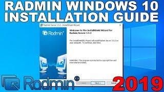 How to Install Radmin Server and Viewer and How to Connect 2019 Guide