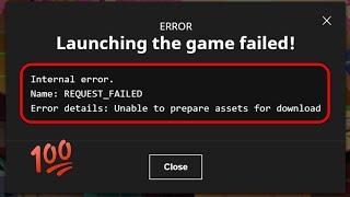 Minecraft launcher unable to prepare assets for download - launching the game failed/request failed