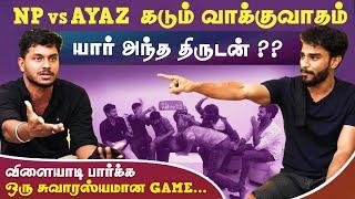 NP vs Ayaz கடும் வாக்குவாதம்..யார் அந்த திருடன்?? | Thiruda Thiruda | Blacksheep