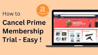 How To Cancel Amazon Prime Membership /Trial !