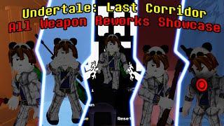 EMPTY PROMISES UPDATE!!! Undertale: Last Corridor All New Weapons And Weapons Reworks Showcase