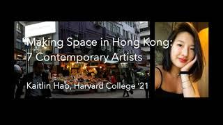 Making Space: 5 Contemporary Hong Kong Artists