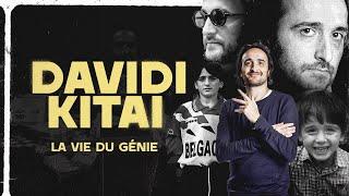  Davidi Kitai : La vie du Génie