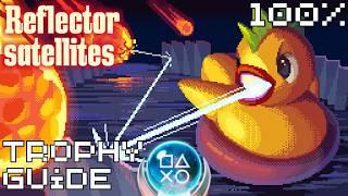 Reflector Satellites | Easy $1 Fast Platinum! | 100% Trophy Guide