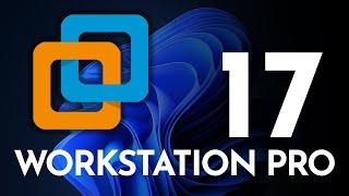 NEW! VMware Workstation Pro 17