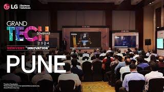 The Latest In Display Technology | Highlights from the #LGGrandTechSeminar in #Pune