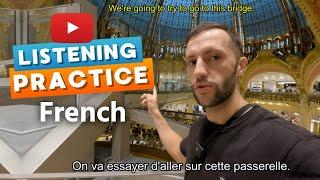 Easy French in Paris Listening Practice  | Episode 7 (FR/EN Subtitles) Native French listening