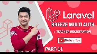 Multi Auth in Laravel | Teacher Registration