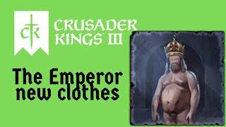 Crusader Kings 3 - The Emperor new clothes [Fastest Achievement Run]