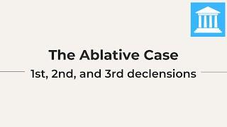 The Ablative Case in Latin