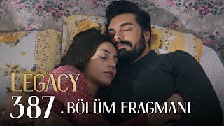 Emanet 387. Bölüm Fragmanı | Legacy Episode 387 Promo