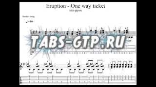 One way ticket Eruption - Табулатура для Guitar Pro, скачать табы gp5