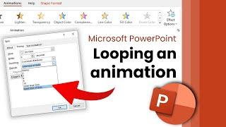 How to Loop an Animation in PowerPoint